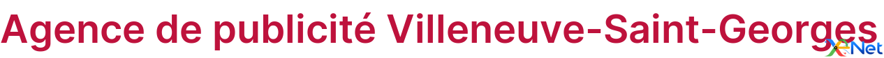 Agence de publicité Villeneuve-Saint-Georges